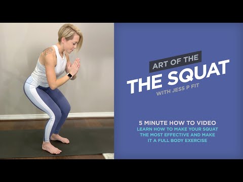 The Squat - 5 Minute How To Video with Jess P Fit
