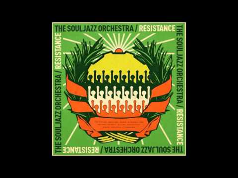 The Souljazz Orchestra - Kossa Kossa