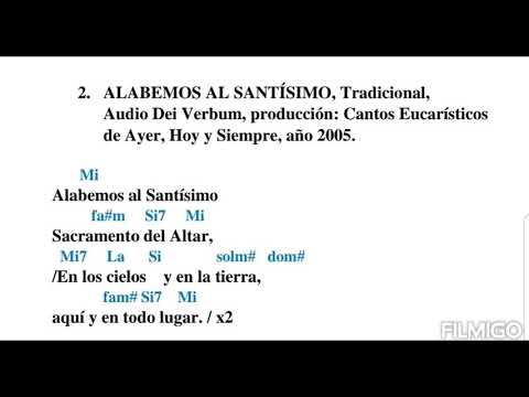Alabemos Al Santísimo video