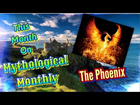 Mythological Monthly- Phoenix