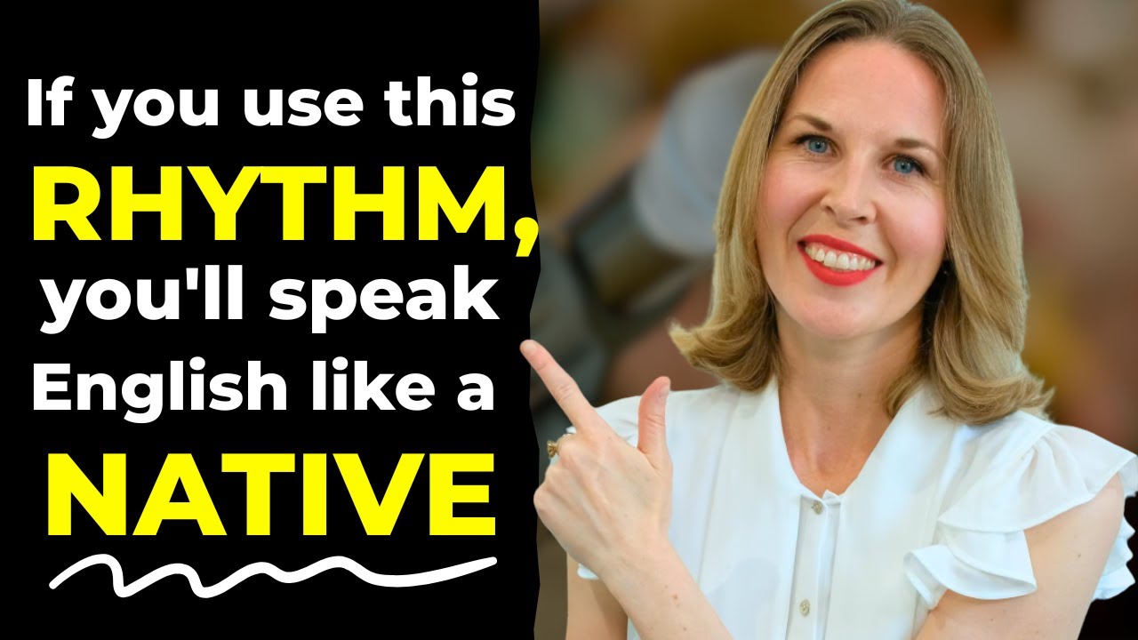 Rhythm in English Speaking | How Natives REALLY Speak English (Listen & Repeat With Me!)