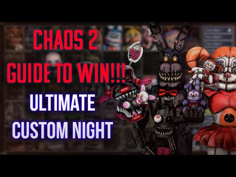 How to beat FNaF UCN - Chaos 2 Walkthrough | FNaF Academy