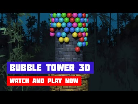 Bubble Tower 3D � Game � Gameplay - YouTube