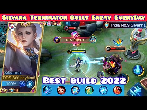 Silvana Terminator Bully Enemy EveryDay - Silvanna Best Build 2022 - Build Silvana Boo Daynimo ~MLBB