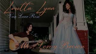 Loretta Lynn Mrs. Leroy Brown