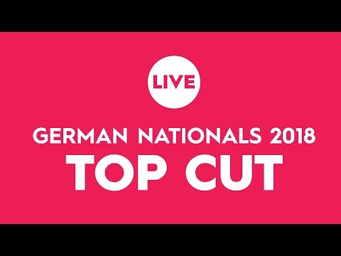 German Nationals 2018 - Top Cut (Livestream)
