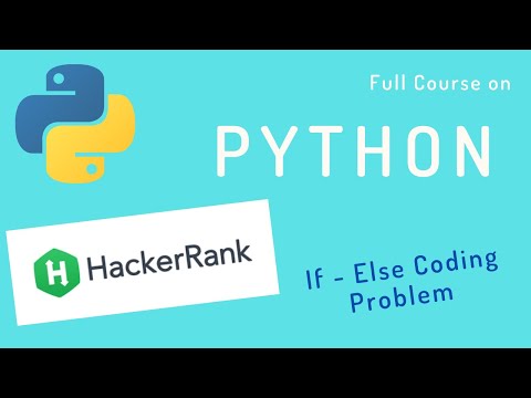 Python Tutorial Solving If Else Problems In Hackerrank Bonus Clip 2