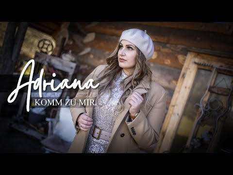 ADRIANA - Komm zu mir (OFFIZIELLES MUSIKVIDEO)