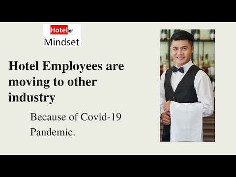 , title : 'Hotel Employees are moving to other industry due to Covid -19 pandemic.'
