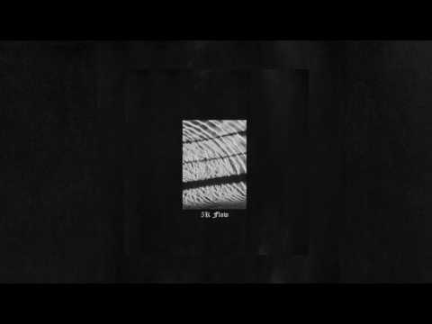 Holloway - 5k Flow (Audio)