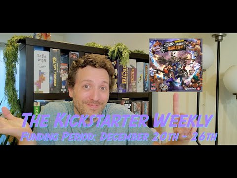 The Kickstarter Weekly, December 20th - 26th