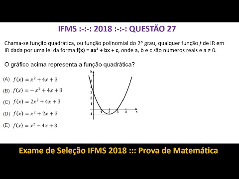Função do 2° Grau #IFMS 2018 Q27 Prova de Matemática Exame de Seleção
