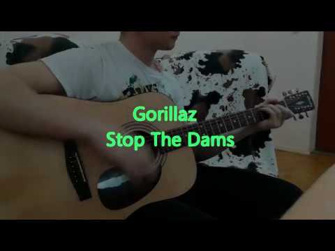 Stop The Dams - Gorillaz