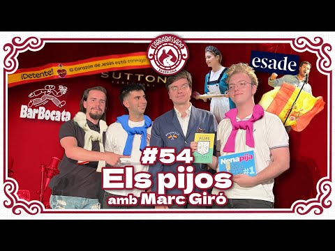 L'Arrabassada #54 - Els pijos (amb Marc Giró)