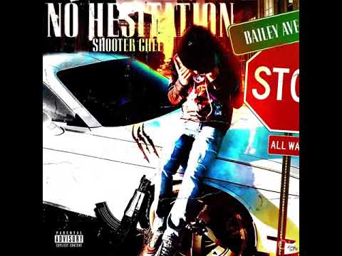 Shooter Ghee - No Hesitation