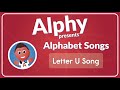 Letter U Song