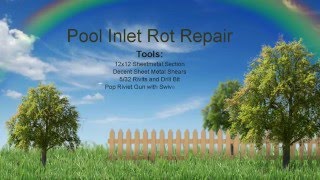 DIY Pool Inlet Rot Repair