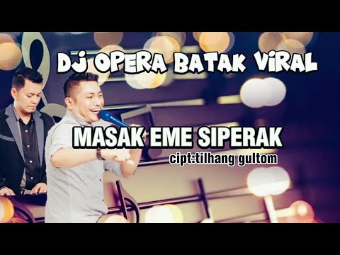 MASAK EME SIPERAK cipt:tilhang gultom ~ ARUL GURNING