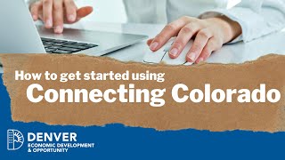 How to Start Using Connecting Colorado