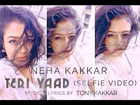 Teri Yaad Official Selfie Video — watch video