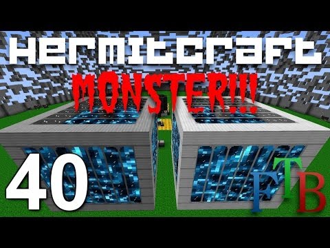 Hermitcraft FTB Monster Ep. 40 - Liquid Fortron MFFS !!!