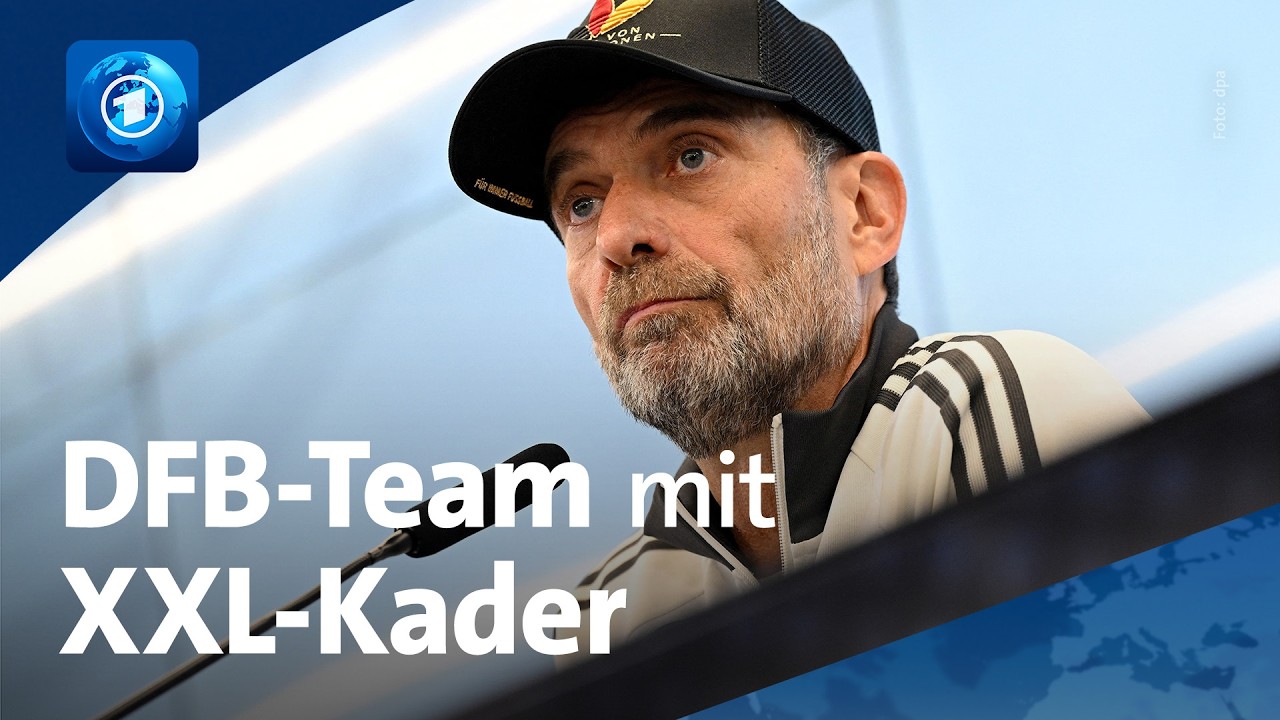 Klopp überrascht mit erstem DFB-Kader | 🌍 tagesschau24 Top-Thema, 17.9.2026