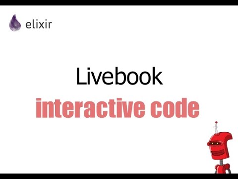 Interactive computer programming (Livebook)