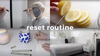Reset Routine | Getting My Life Together