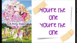 Barbie and Her Sisters in a Pony Tale - You&#39;re the One w/lyrics