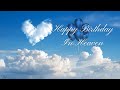 HAPPY BIRTHDAY IN HEAVEN | HEAVENLY BIRTHDAY SPECIAL WISHES | BIRTHDAY SONG