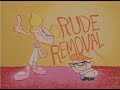 Dexter's Lab - Rude Removal (Uncut)