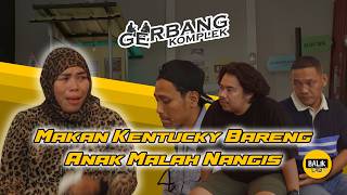 Download lagu Titik terendah hidup | Mpok Citra nangis makan kentucky | Gerbang Komplek Eps. 6 mp3