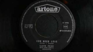 Lloyd Price - You need love