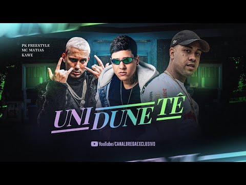 MC MATIAS FEAT. KAWE & PK - UNI DUNE TÊ