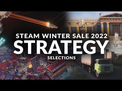 STEAM WINTER SALE 2022 -  Eight Strategy Selections (Plus Sim, Management & City-Building Games)