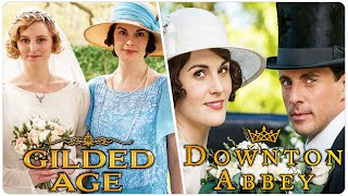 THE GILDED AGE Similarities With DOWNTON ABBEY video