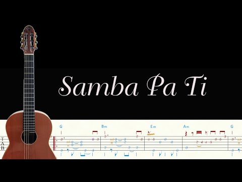 Samba Pa Ti (Guitar Fingerstyle)