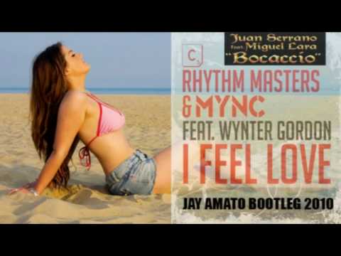 Rhythm Masters, MYNC, Wynter Gordon vs. Juan Serrano & Lara - I Feel Bocaccio Love (Jay Amato Booty)