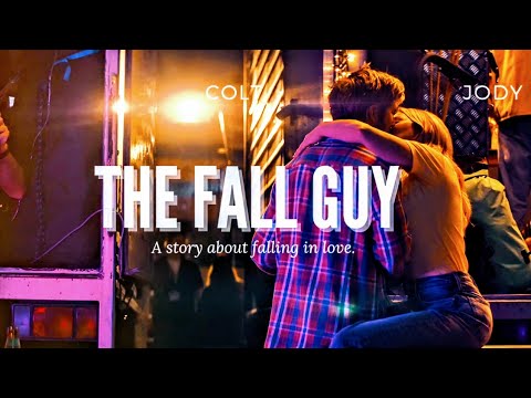 Colt & Jody • The Fall Guy (Love Story)