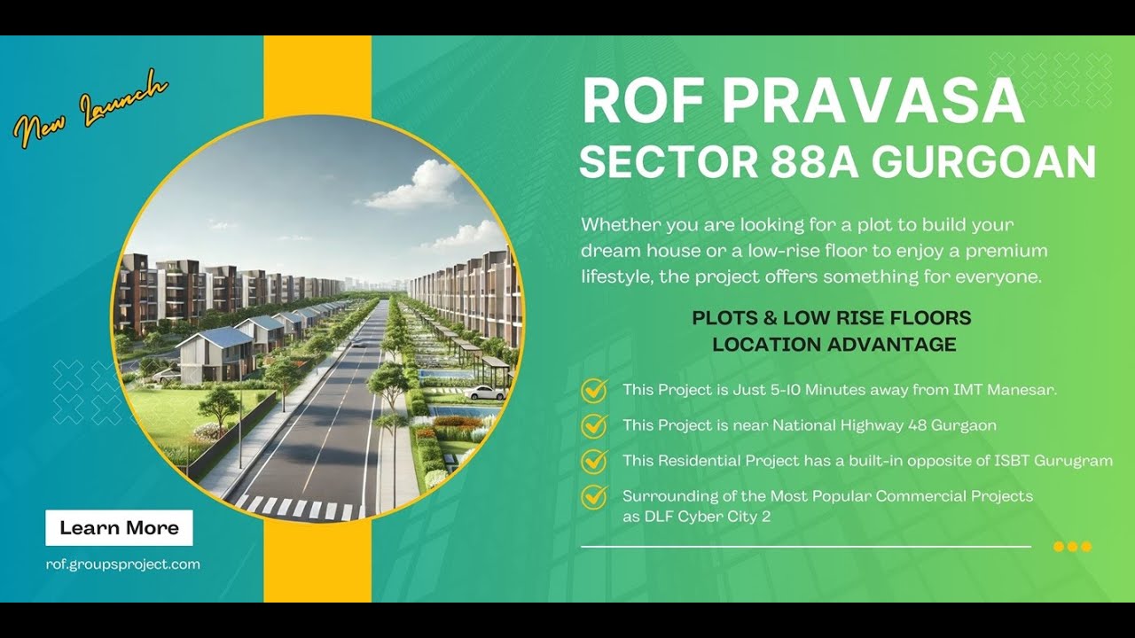 ROF Pravasa Plots and Low Rise Floors in Sector 88, Gurgaon