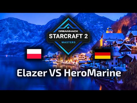 Elazer VS HeroMarine - ZvT - DreamHack Masters Winter 2020 Playoffs - polski komentarz