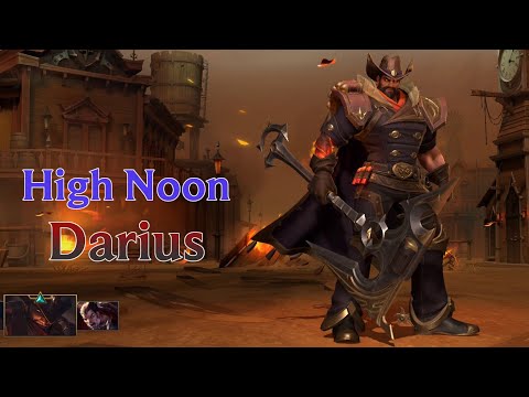 High Noon DARIUS Skin Spotlight - Wild Rift