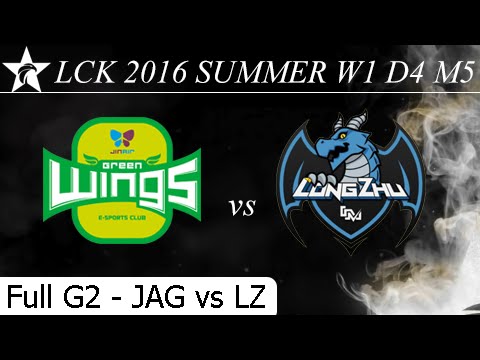 JAG vs LZ Game 2 Full + MVP Game 1 - W1 D4 M5 LCK Summer 2016 - Jin Air Greenwings vs Longzhu
