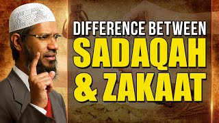 Difference between Sadaqah and Zakaat – Dr Zakir