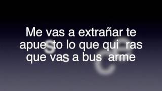 Me vas a Extrañar (Letra) Banda Sinaloense MS De Sergio Lizarraga