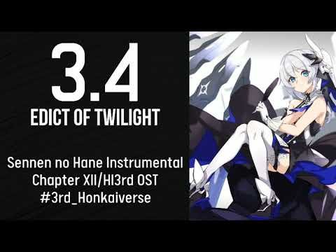 3.4 Sennen no Hane Instrumental Version OST - Edict of Twilight Honkai Impact 3rd