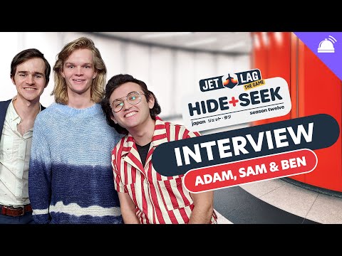 Jet Lag: Hide + Seek Japan Interview with Adam, Ben & Sam