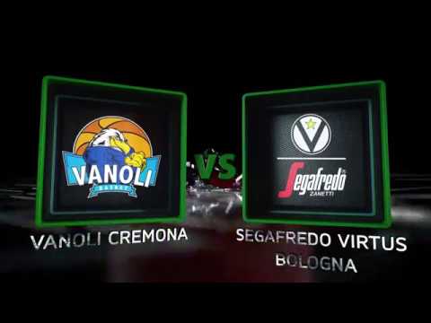 Highlights LBAF8 PosteMobile/ Vanoli Cremona - Segafredo Virtus Bologna