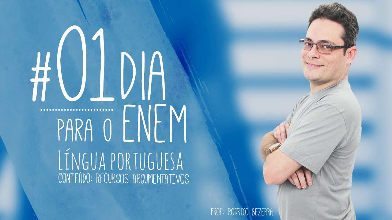 Português - Recursos Argumentativos - ENEM | 01 Dia