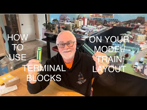 How to and why to use terminal blocks on your model train layout. Also different types to use